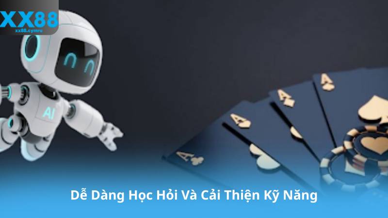 Dễ Dàng Học Hỏi Và Cải Thiện Kỹ Năng